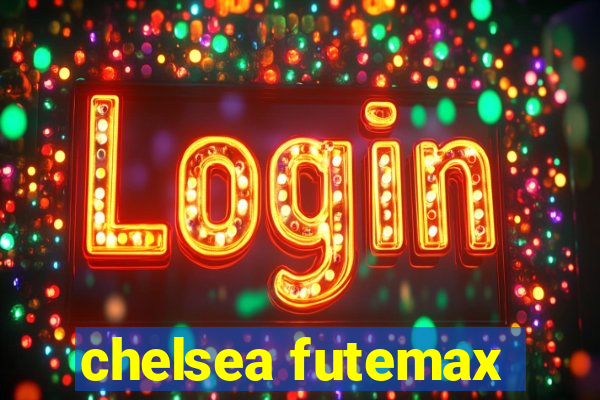 chelsea futemax